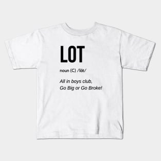 Lot Defintion (Black) Kids T-Shirt